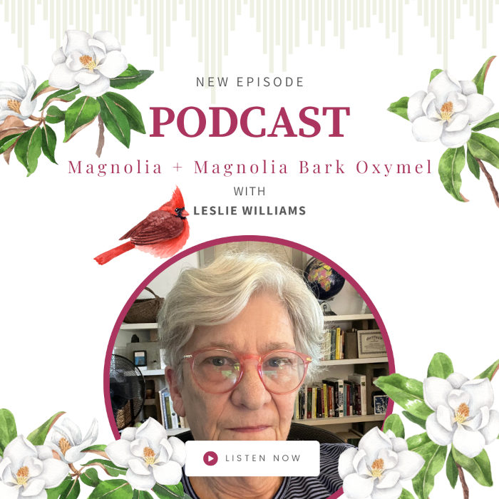 Magnolia with Leslie Williams